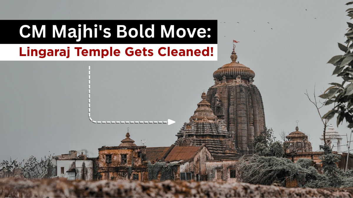 CM Majhi's Bold Move Lingaraj Temple Gets Cleaned!