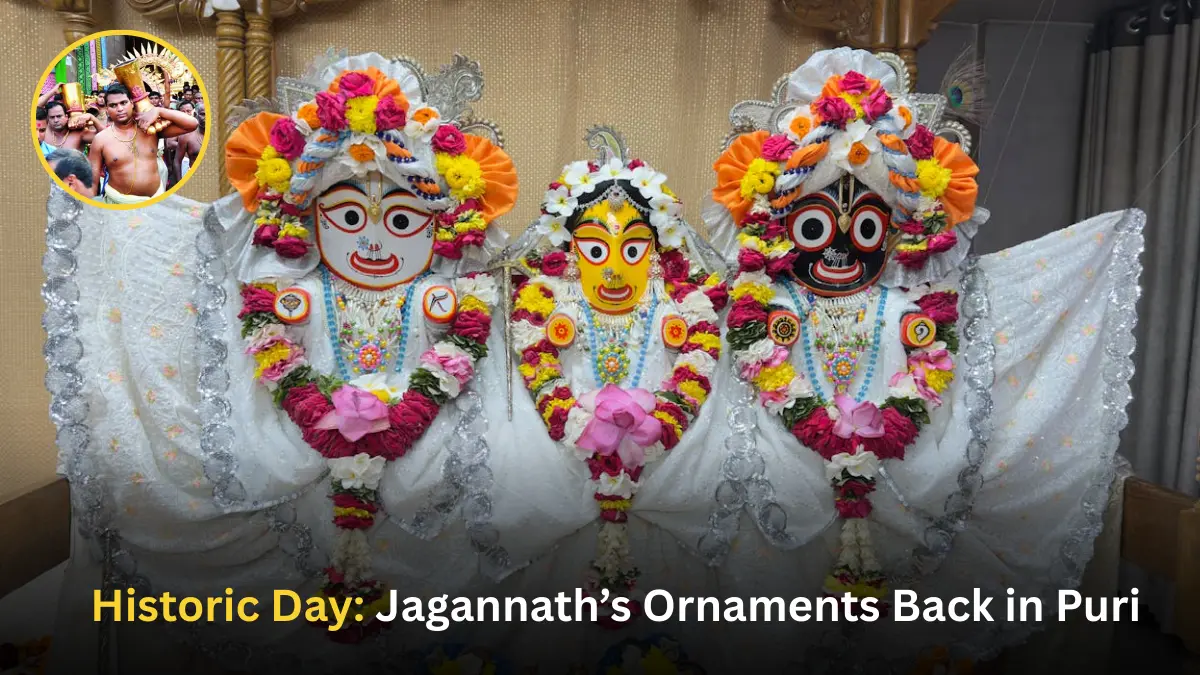 Jagannath’s Ornaments Back in Puri